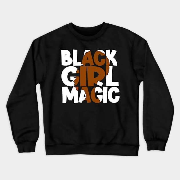 Black Girl Magic, Black Woman, African American, Black Lives Matter, Crewneck Sweatshirt by UrbanLifeApparel
